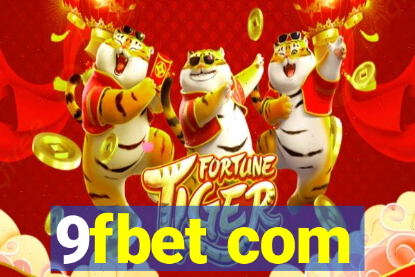 9fbet com